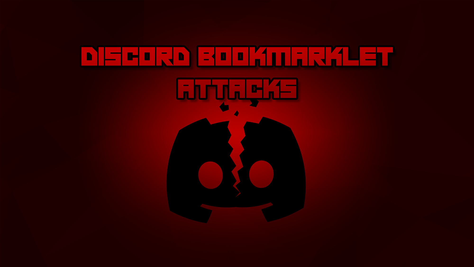 Hacked Discord - Bookmarklet Strikes Back